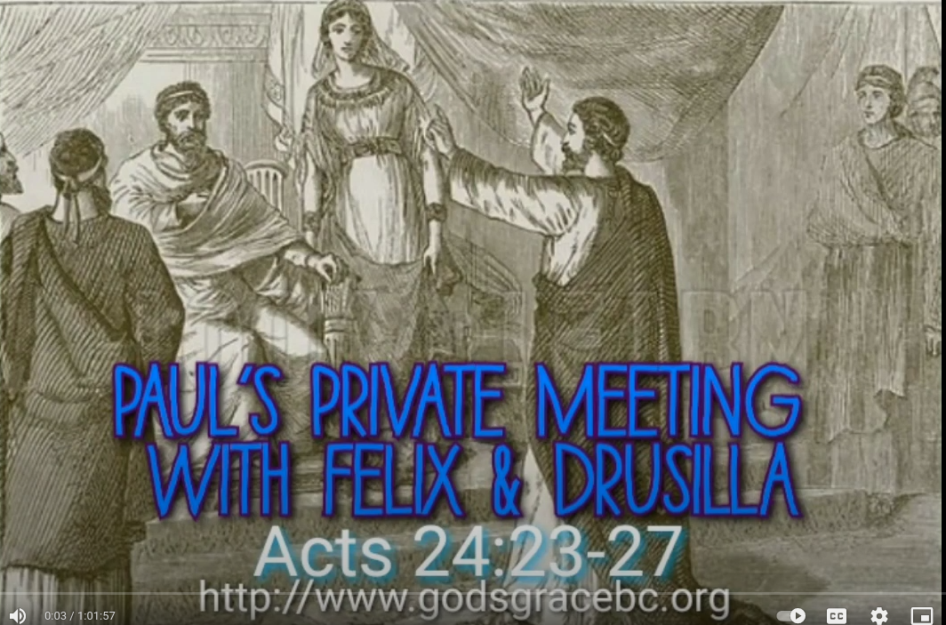 Paul's Private Meeting with Felix and Drusilla
