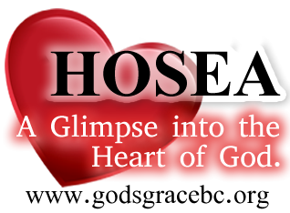 Hosea - A Glimpse into the Heart of God